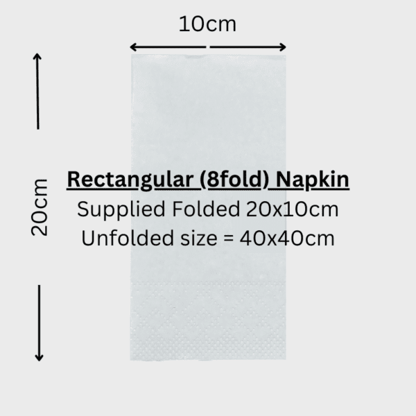 Rectangular 8 fold napkin with sizes